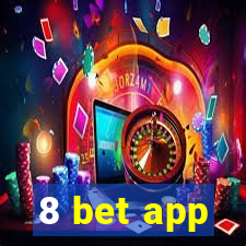 8 bet app